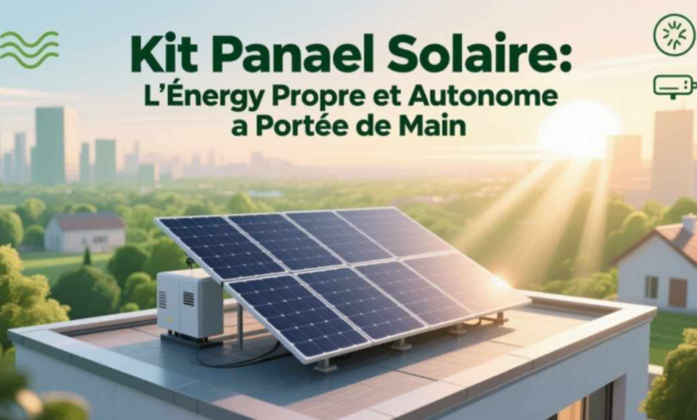 Kit Panneau Solaire