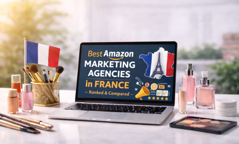Best Amazon Marketing Agencies in France (2026) — Ranked & Compared France